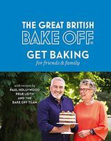 The Great British Bake Off: Pridobite si peko za prijatelje in družino