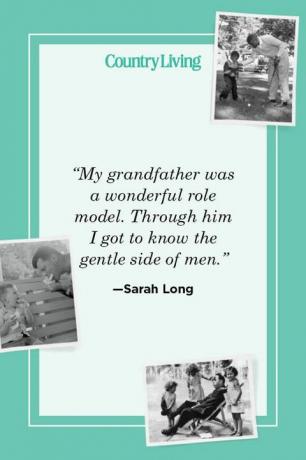 "Moj dedek je bil čudovit vzor, ​​po njem sem spoznal nežno plat moških" - sarah long